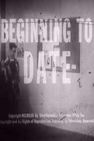 Poster Beginning to Date 1953