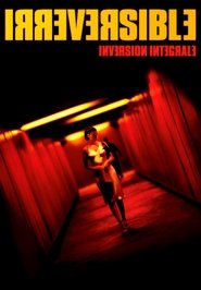 Irréversible: Inversion intégrale) Irréversible: Inversion intégrale (2023)