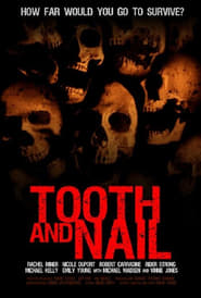 Tooth and Nail постер