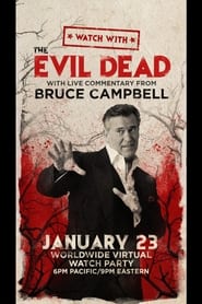 Poster Watch With... Bruce Campbell presents Evil Dead