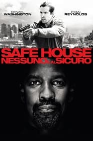 Poster Safe House - Nessuno è al sicuro 2012