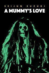 A Mummy’s Love (1973)