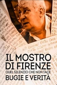 Poster Il mostro di Firenze - Quel silenzio che non tace: bugie e verità