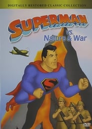 Superman vs. Nature & War streaming