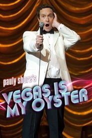 Poster Pauly Shore's Vegas is My Oyster 2011