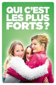 Qui c'est les plus forts ? streaming – 66FilmStreaming