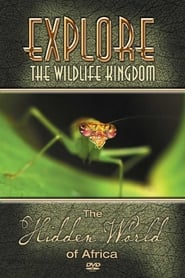 Poster Explore the Wildlife Kingdom: The Hidden World of Africa