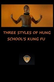 Poster Three Styles of Hung School's Kung Fu 1974