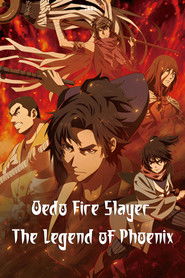 Oedo Fire Slayer -The Legend of Phoenix- (2026)