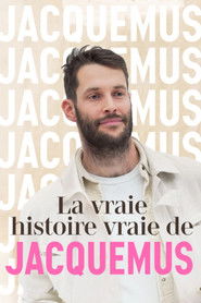 La vraie histoire vraie de Jacquemus (2023)