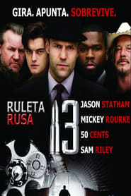 13 (Ruleta rusa) (2010)