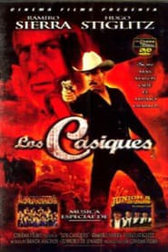 فيلم Los casiques 2003 مترجم