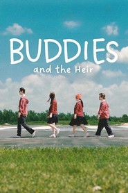 Buddies and the Heir (2026)