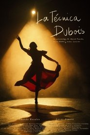 La técnica Dubois 2024 Ingyenes teljes film magyarul