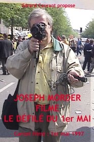 Poster Joseph Morder filme le défilé du Premier Mai 2012