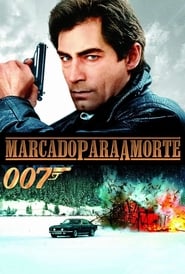 Imagem 007: Marcado para a Morte