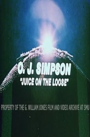 O.J. Simpson: Juice on the Loose постер