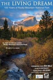 Poster The Living Dream: 100 Years of Rocky Mountain National Park 2015