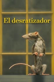 El desratizador (2023) Cliver HD - Legal - ver Online & Descargar