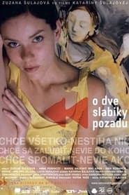 O dve slabiky pozadu 2005