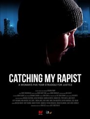 Catching My Rapist (2023) Catching My Rapist (2023)
