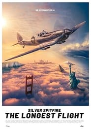Poster Silver Spitfire - The Longest Flight