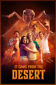 Poster It Came from the Desert 2018
