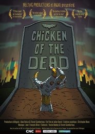 Chicken of the dead постер