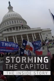 Storming the Capitol: The Inside Story streaming