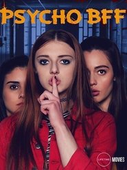 Psycho BFF: Una Amiga Perturbada (2019) Webrip 1080p Latino