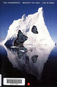 The Cranberries - Beneath the Skin - Live in Paris (2001)