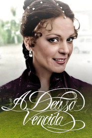 A Deusa Vencida Staffel 1 Poster