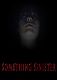 Something⋆Sinister⋆2018⋆Film⋆Kostenlos⋆Anschauen