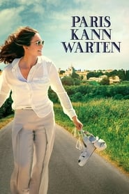 Paris kann warten 2016 full movie german