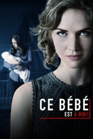 Regarder Ce bébé est à moi ! en streaming – FILMVF