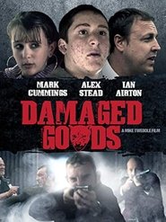 Poster Damaged Goods 2013 Poster Damaged Goods 2013