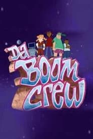 Da Boom Crew постер