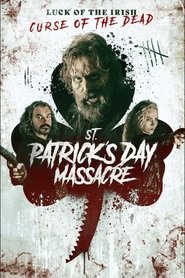 St. Patrick's Day Massacre (2025)