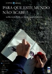 Poster Para Que Este Mundo Não Acabe! 2009