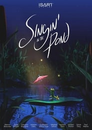 Singin in the Pond