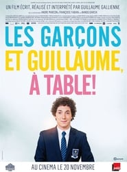 Image Les Garçons et Guillaume, à Table !