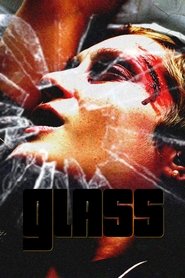 Glass (2015) Glass (2015) HD
