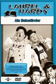 Dick und Doof als Salontiroler 1938 Online Stream Deutsch
