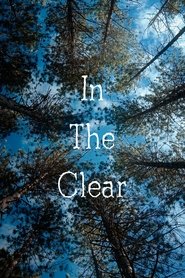 In the Clear estreno españa completa pelicula online en español
>[1080p]< descargar UHD latino 2021