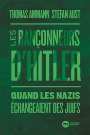 Hitlers Menschenhändler: Juden als Austauschware 2011 Mahara Unlimited Kuwana