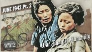 Japan's Institutionalization of Rape – June 1942, Pt. 2
