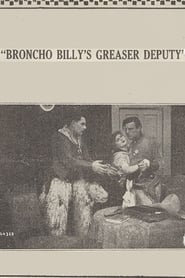 Poster Broncho Billy's Greaser Deputy