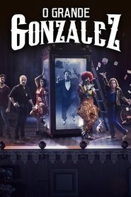 O Grande Gonzalez 2015