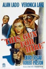 This Gun for Hire постер