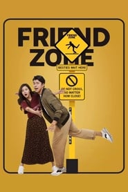 Friend Zone (2019) Friend Zone (2019)